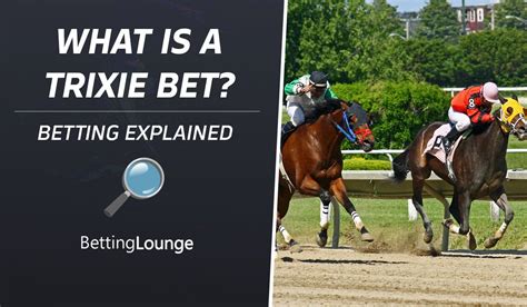 trixie bets explained